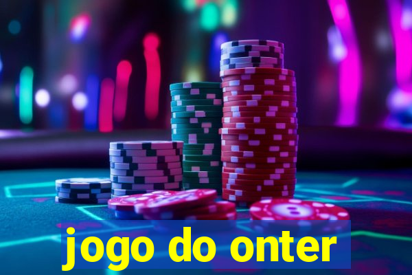 jogo do onter