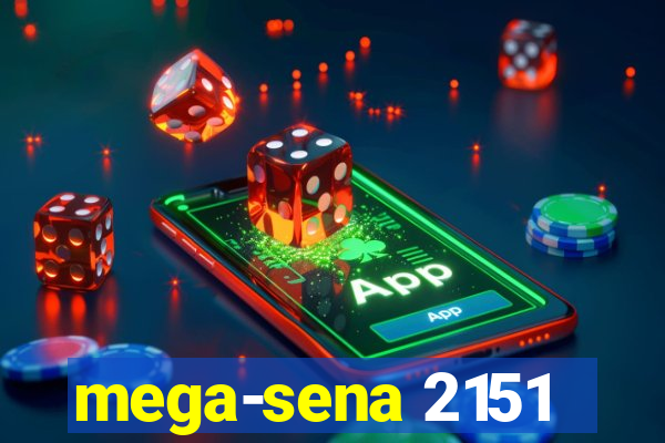 mega-sena 2151