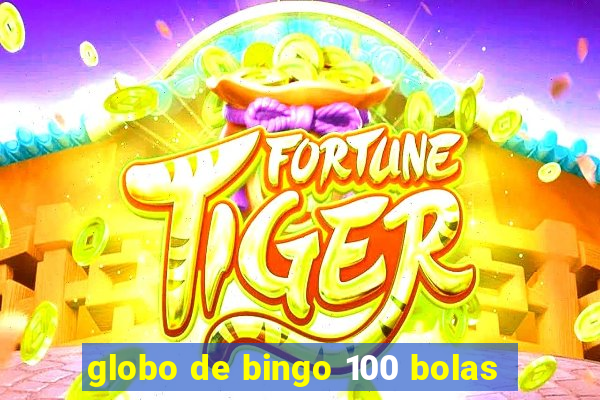 globo de bingo 100 bolas