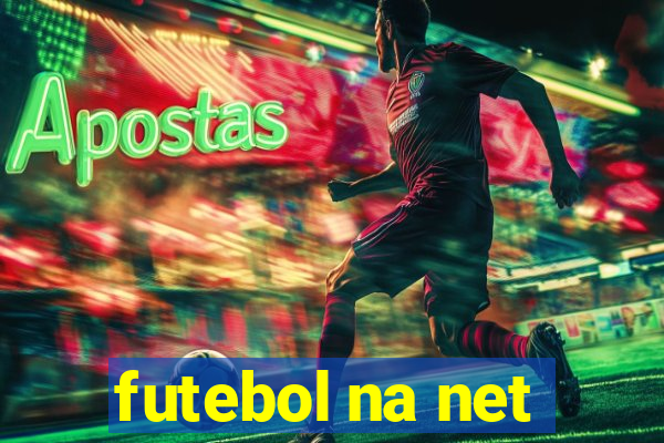 futebol na net