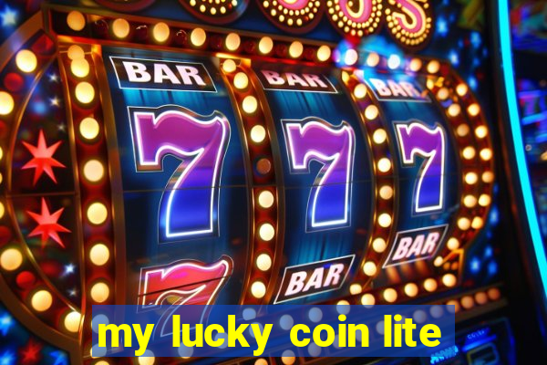 my lucky coin lite