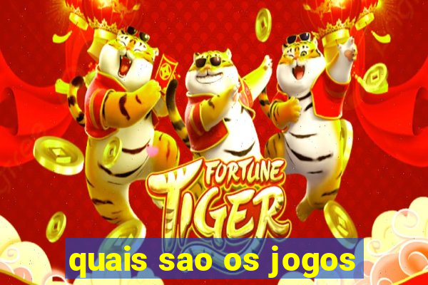 quais sao os jogos