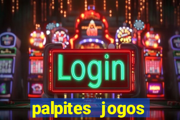 palpites jogos quarta feira