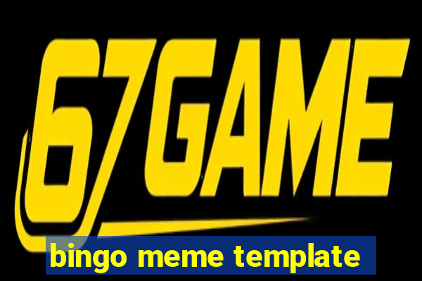 bingo meme template