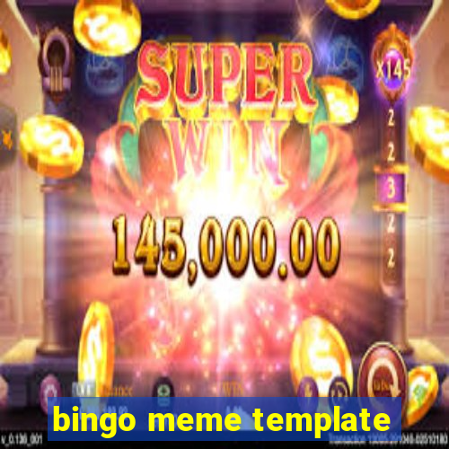 bingo meme template