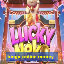 bingo online money