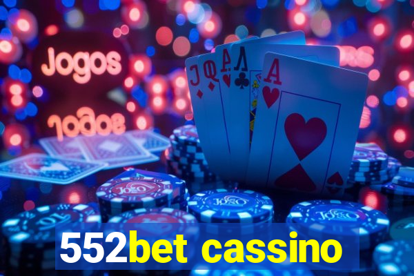 552bet cassino