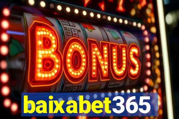 baixabet365