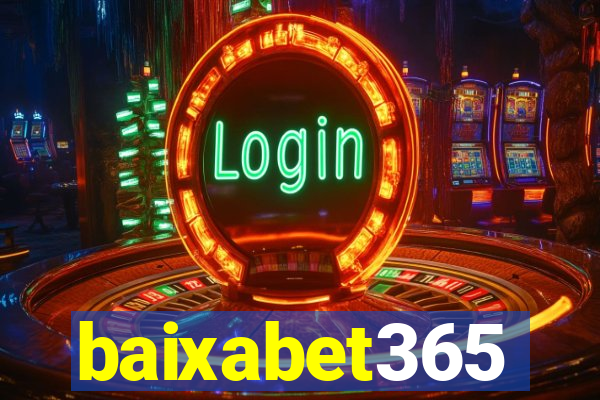 baixabet365