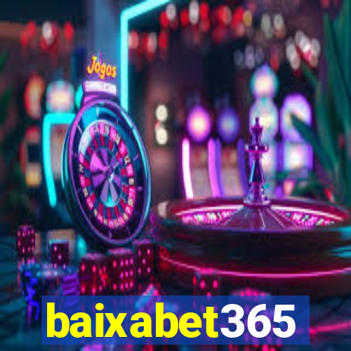 baixabet365