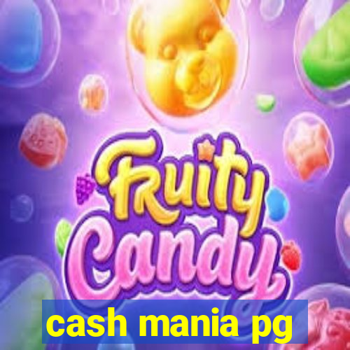 cash mania pg