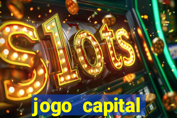 jogo capital download mobile