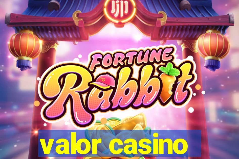 valor casino