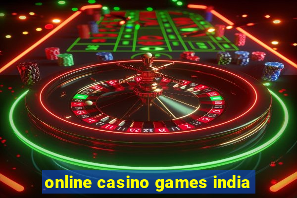 online casino games india