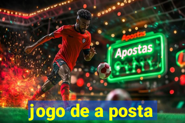 jogo de a posta