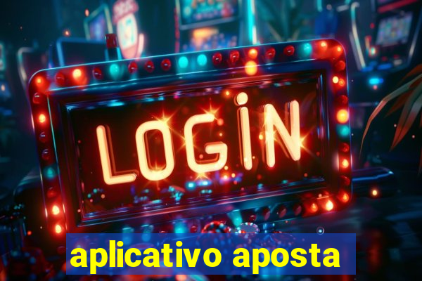 aplicativo aposta