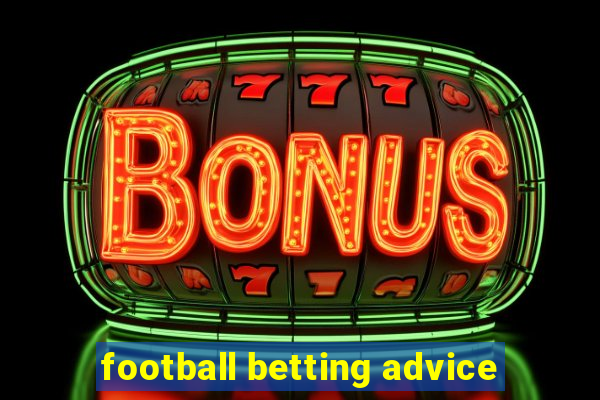 football betting advice