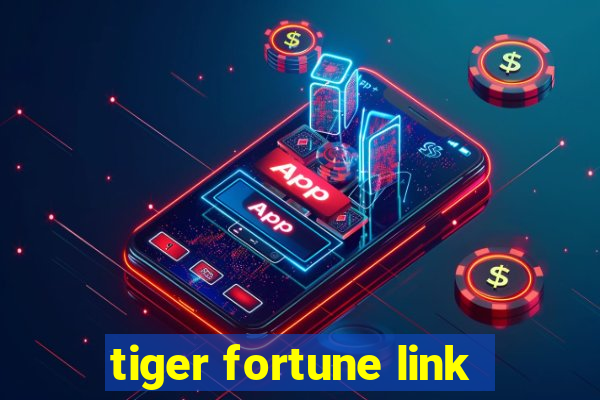 tiger fortune link