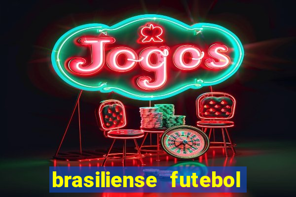 brasiliense futebol clube maior de 18