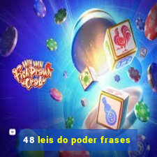 48 leis do poder frases