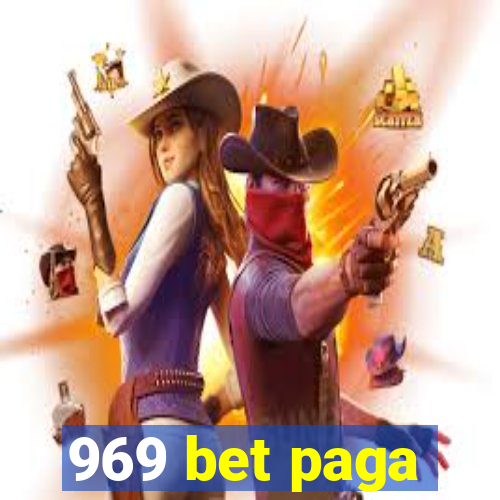 969 bet paga