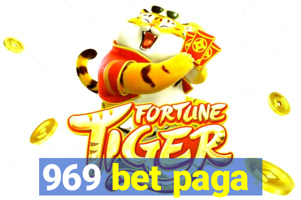 969 bet paga