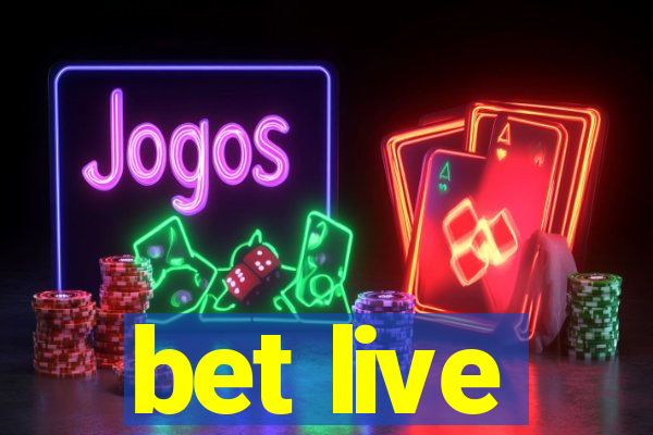 bet live