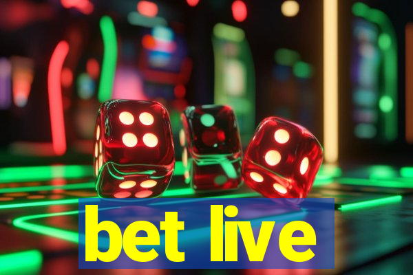 bet live