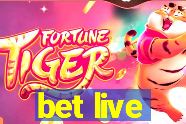 bet live