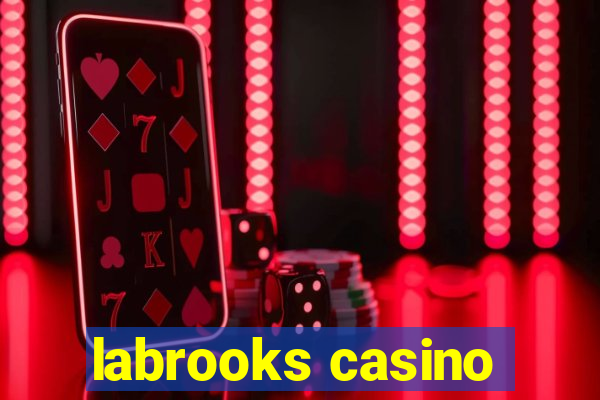 labrooks casino