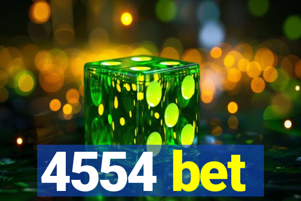 4554 bet