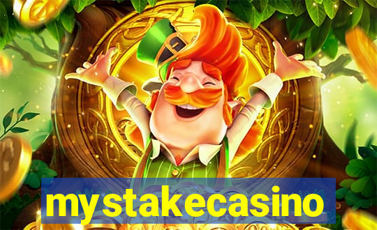 mystakecasino