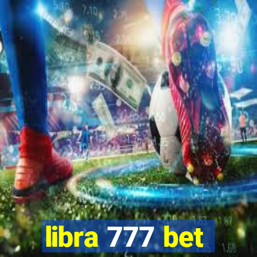 libra 777 bet