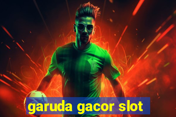 garuda gacor slot