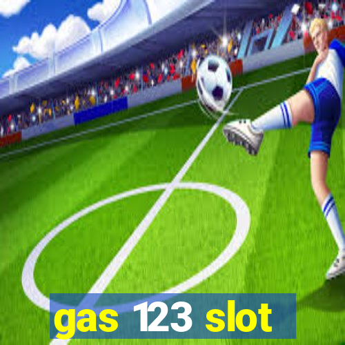 gas 123 slot