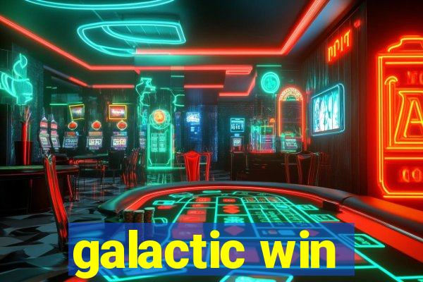 galactic win