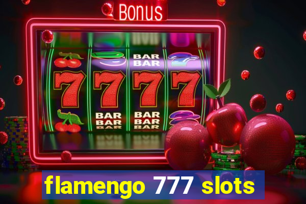 flamengo 777 slots