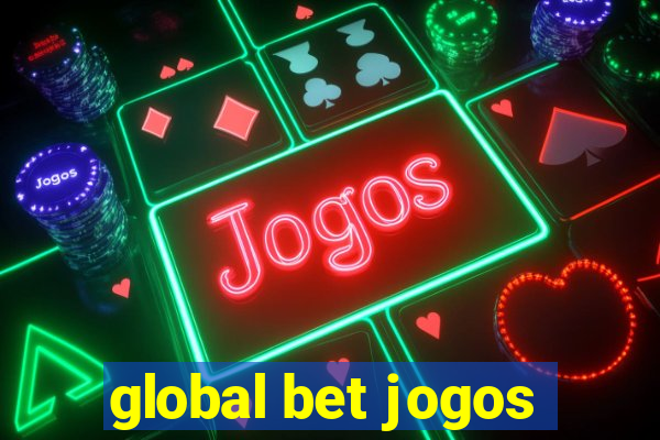 global bet jogos