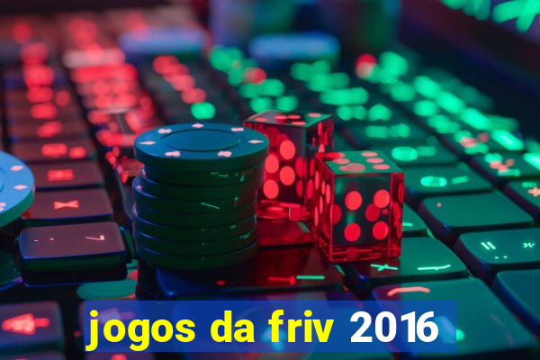 jogos da friv 2016