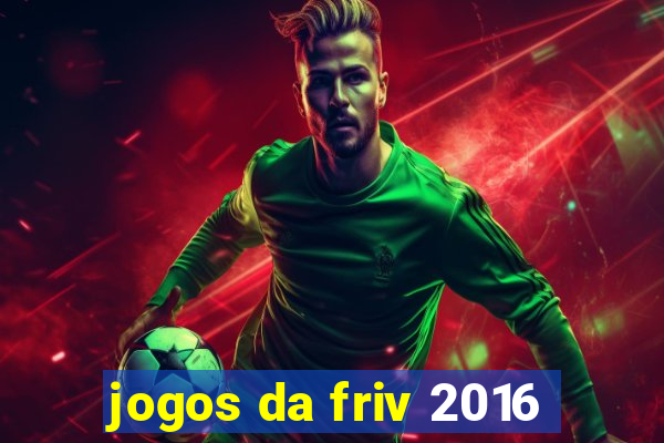 jogos da friv 2016