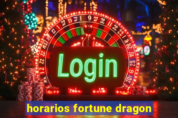 horarios fortune dragon