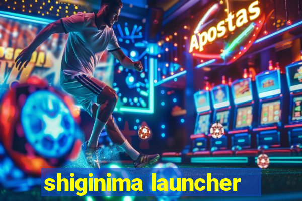 shiginima launcher