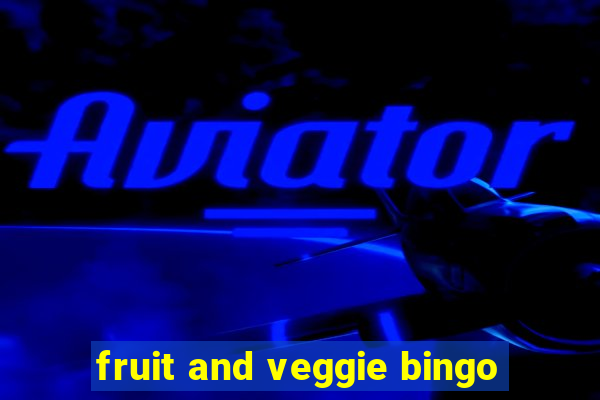 fruit and veggie bingo