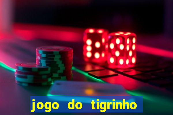 jogo do tigrinho que paga mais