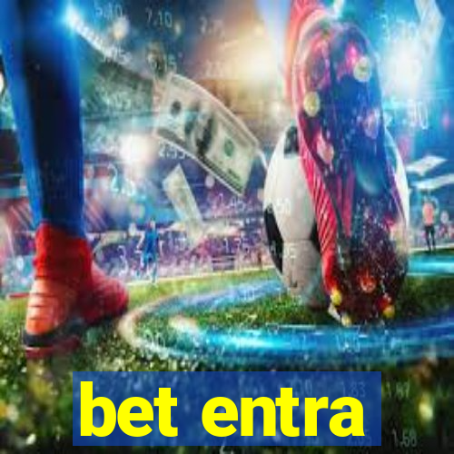 bet entra