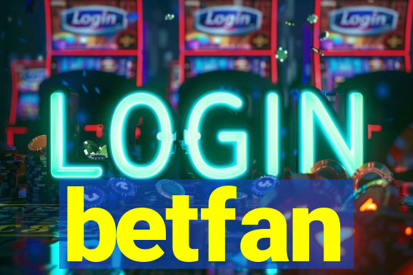 betfan