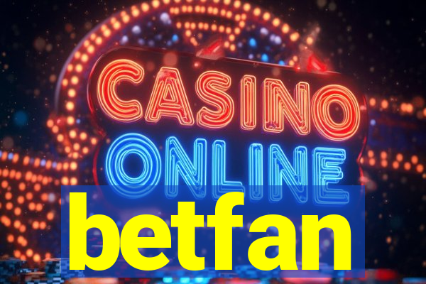 betfan