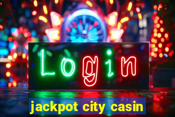 jackpot city casin