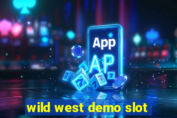 wild west demo slot