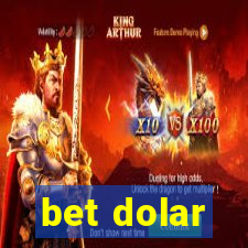 bet dolar